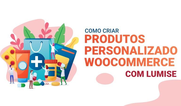 Lumise Product Designer - Como Criar produtos Personalizados no WooCommerce