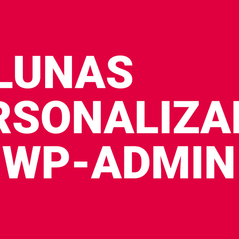 Como adicionar Colunas Personalizadas no WP-Admin do WordPress com ACF