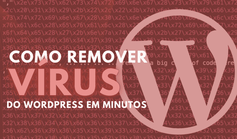 como remover virus do wordpress