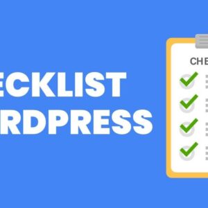 Checklist WordPress de lançamento de sites